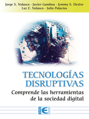 cover image of Tecnologías disruptivas